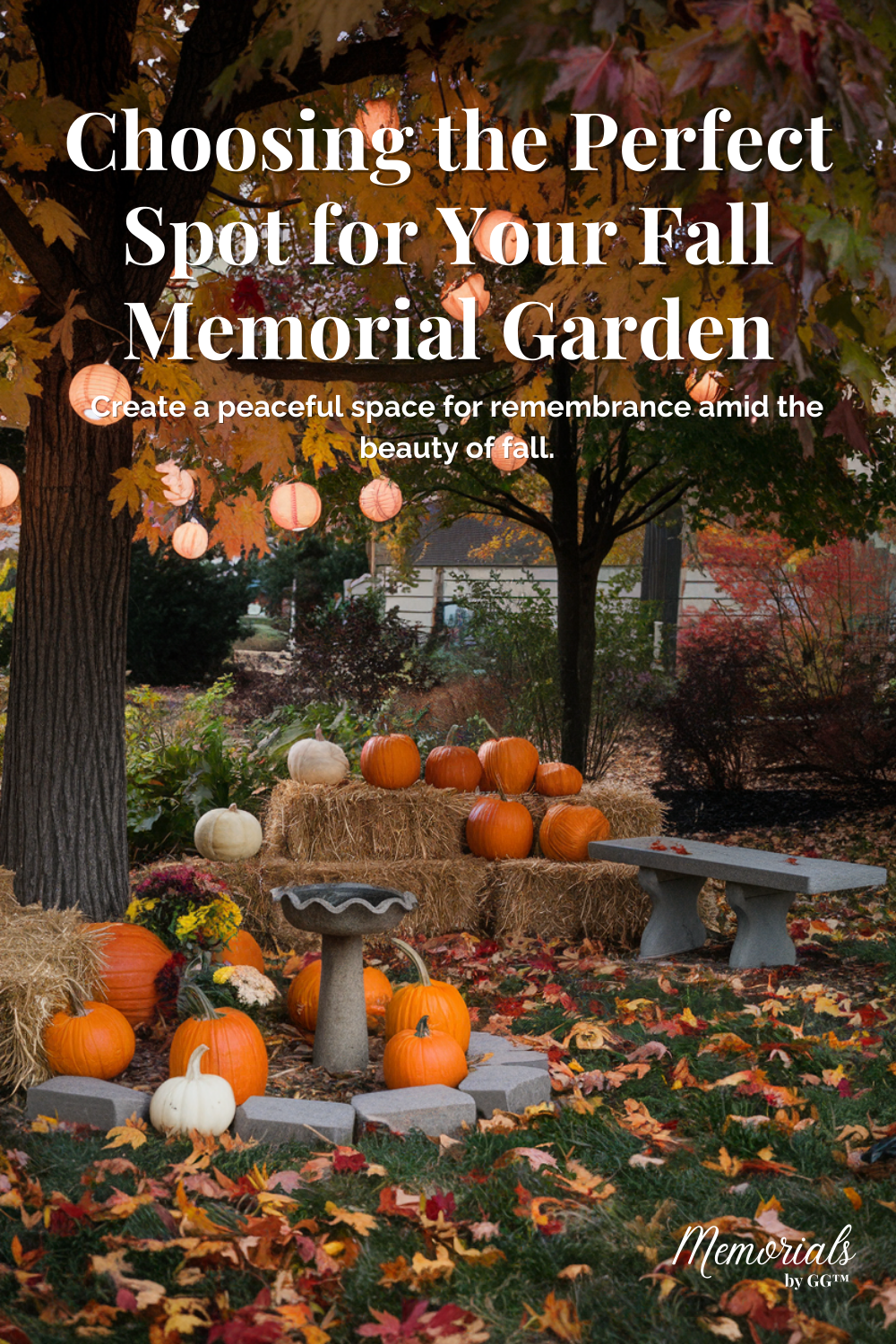 Creating a Fall Memorial Garden: A Beautiful Tribute to Loved Ones