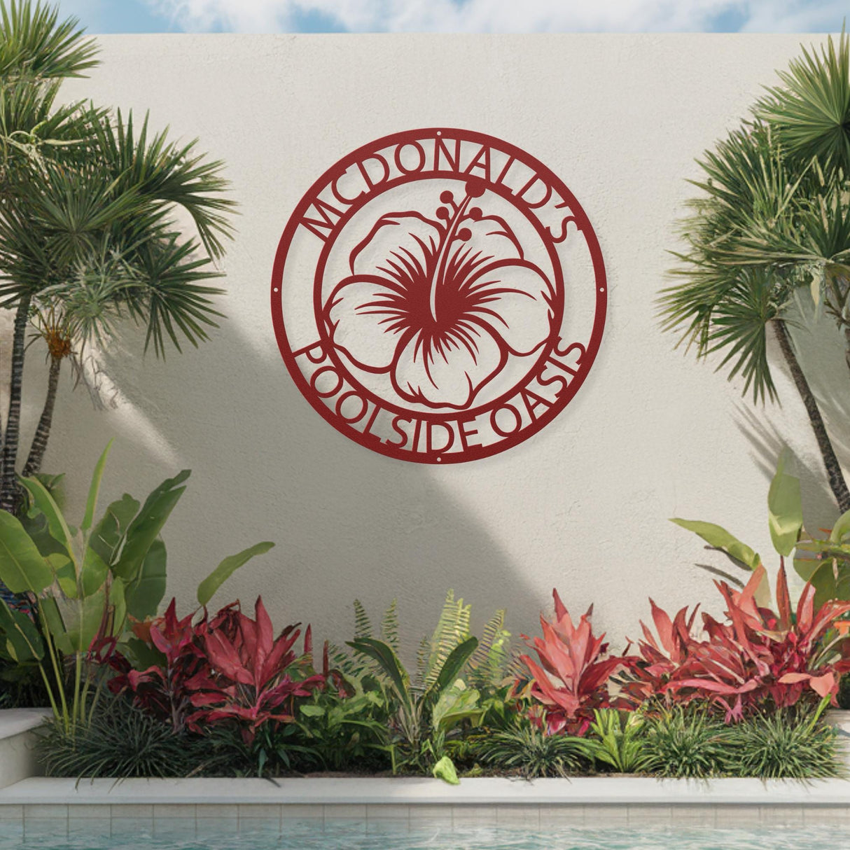 Decorative Hibiscus Poolside Oasis Metal Sign, Personalized Family Poolside Beach Condo Hanging Decor, Exterior Laser Cut Metal Wall Art