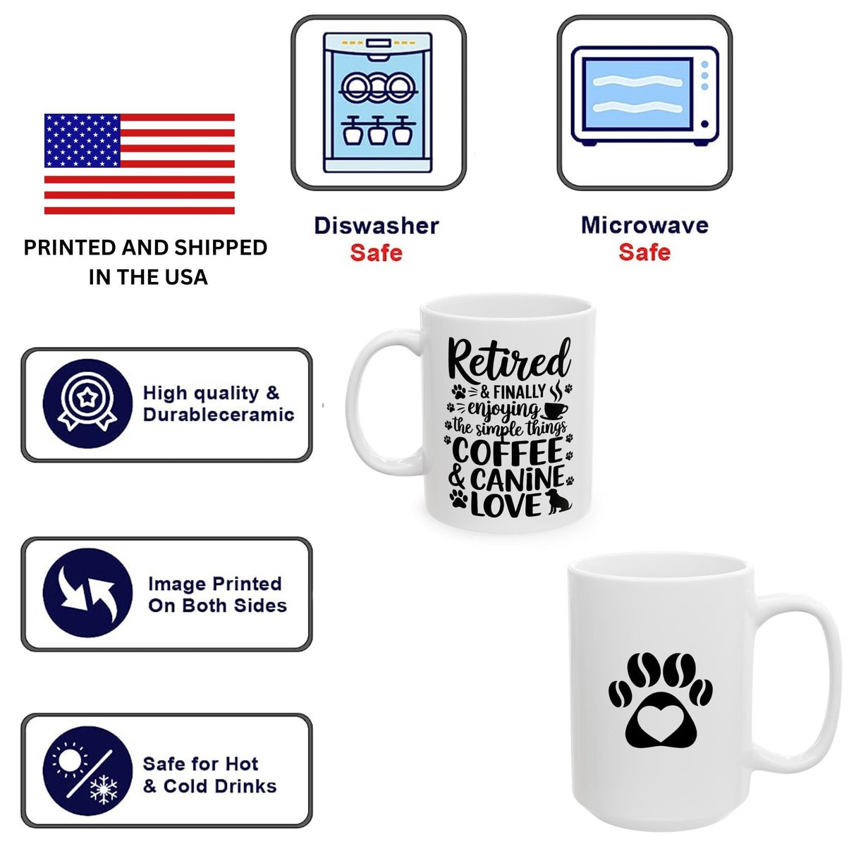 Retiring Coffee Cup Pet Owner Gift Early Retiring Dog Lover Present Hot Cold Tea Cup Microwavable Mug Dishwasher Safe