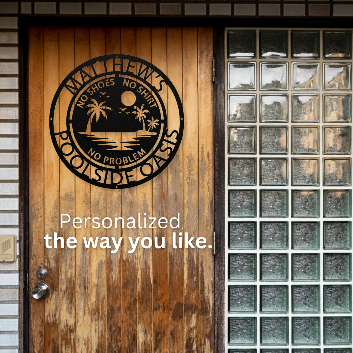 Backyard Pool Sign Metal Custom Family Poolside Decor No Shoes Shirt Problem Beach House Wall Art Funny Outdoor Patio Pool Owner Gift