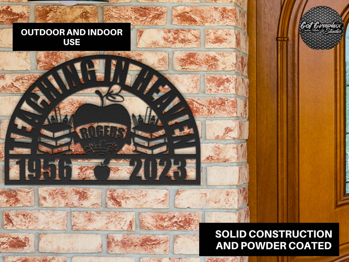 Teacher Memorial Grief Gift, Loss of Teacher Sympathy Keepsake Present, In Loving Memory Metal Sign, Sorry for Your Loss Teaching in Heaven