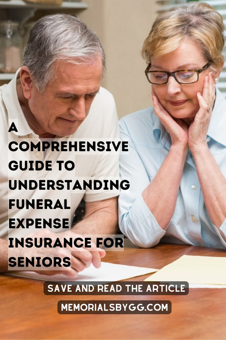 A Comprehensive Guide to Understanding Funeral Expense Insurance for Seniors