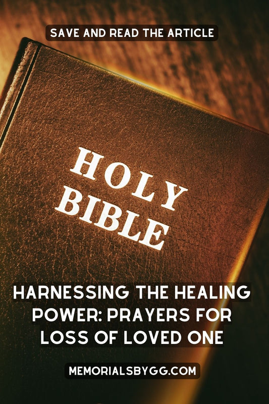 Harnessing the Healing Power: Prayers for Loss of Loved One