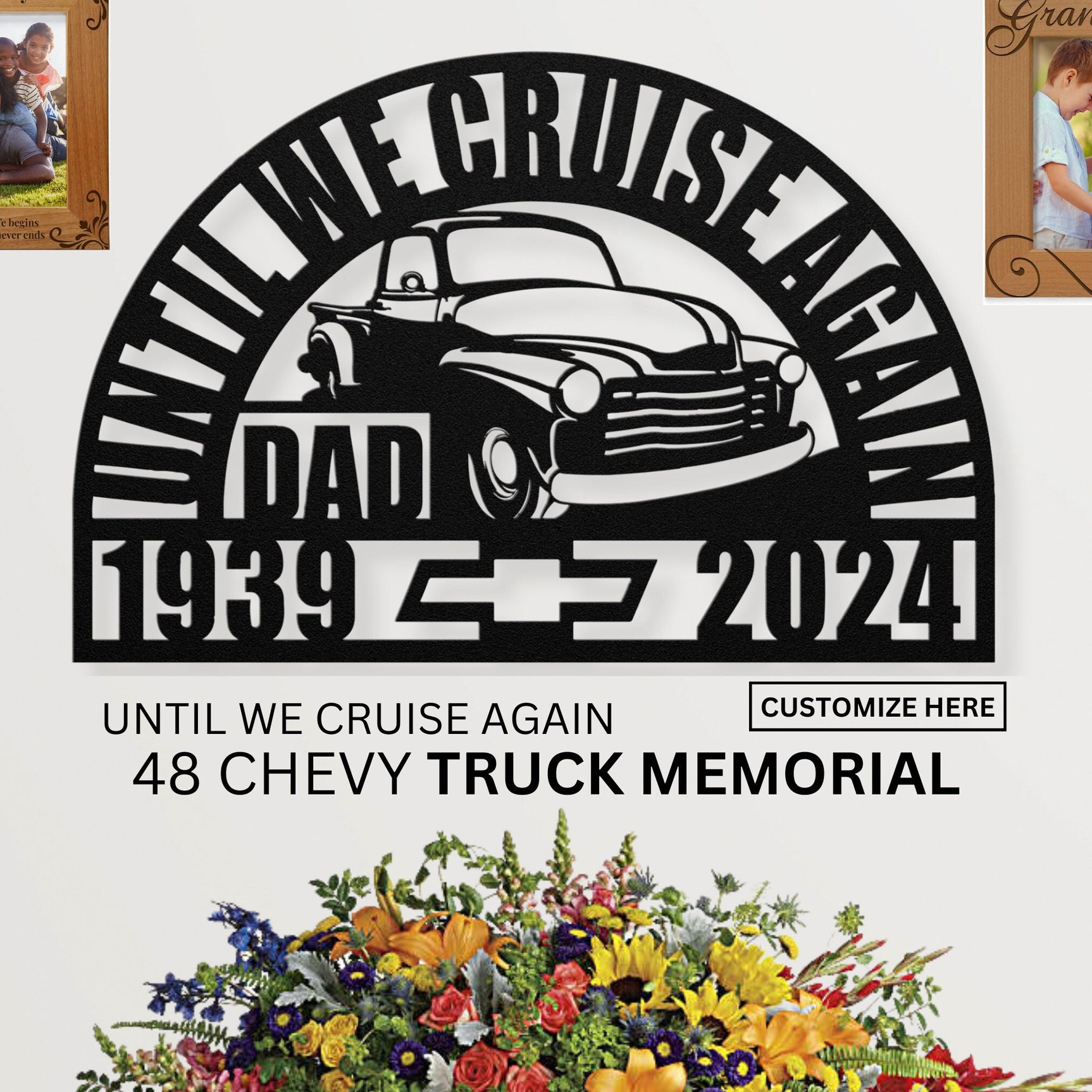 Classic 48 Chevy Truck Memorial Gift for Dad - Personalized Vintage Classic Chevrolet In Loving Memory Wall Sign Remembrance Sympathy Gift