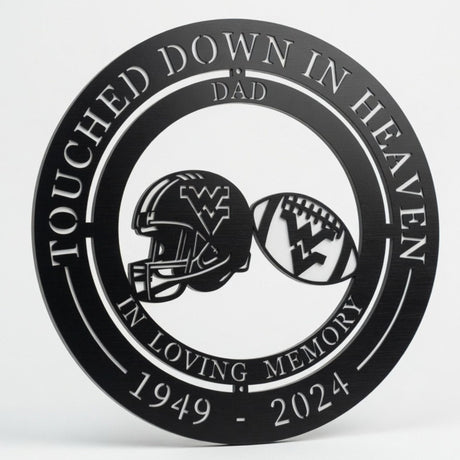 West Virginia Football Memorial Gift - Touched Down in Heaven Football Fan Dad Sympathy Sign