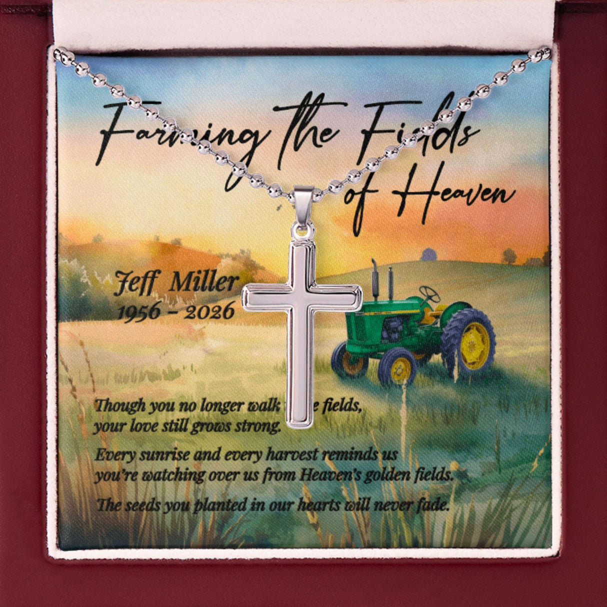 Farming the Fields of Heaven - Personalized Memorial Cross Necklace for Farmer Grandpa