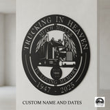 Memorial Gift For Semi Truck Driver - Trucking in Heaven Father Trucker Metal Sign